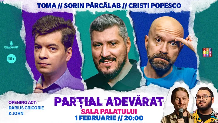 Stand-Up Comedy cu Sorin Pârcălab, Toma și Cristi Popesco – ‘PARȚIAL ADEVĂRAT’